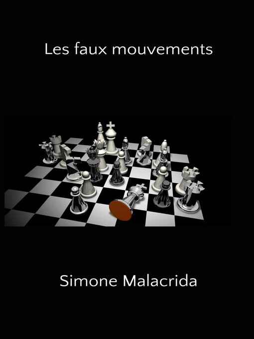 Title details for Les faux mouvements by Simone Malacrida - Available